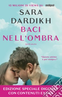 Baci nell'ombra. E-book. Formato EPUB ebook di Sara Dardikh