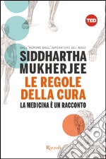 Le regole della cura. E-book. Formato EPUB ebook