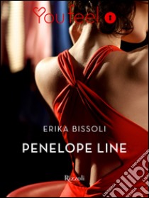 Penelope Line (Youfeel). E-book. Formato EPUB ebook di Erika Bissoli