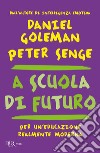 A scuola di futuro. E-book. Formato EPUB ebook