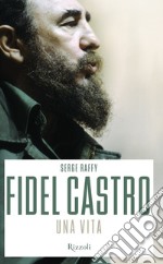 Fidel Castro. E-book. Formato EPUB ebook