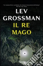 Il re mago. E-book. Formato EPUB