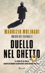 Duello nel ghetto. E-book. Formato EPUB ebook