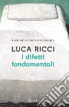 I difetti fondamentali. E-book. Formato EPUB ebook