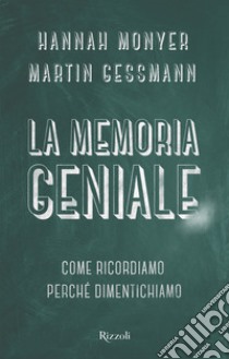 La memoria geniale. E-book. Formato EPUB ebook di Martin Gessman