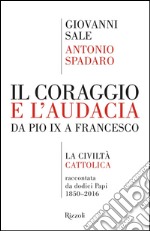 Il coraggio e l'audacia. E-book. Formato EPUB ebook