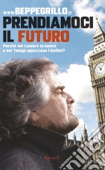 Prendiamoci il futuro. E-book. Formato EPUB ebook