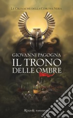 Il trono delle ombre. E-book. Formato EPUB ebook