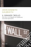 Il Grande Crollo. E-book. Formato EPUB ebook