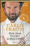 Dire, fare, brasare (VINTAGE). E-book. Formato EPUB ebook