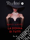 La donna di tutti (Youfeel). E-book. Formato EPUB ebook