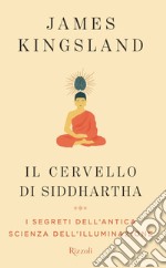 Il cervello di Siddhartha. E-book. Formato EPUB ebook