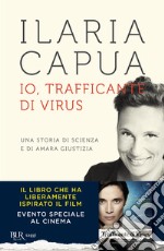 Io, trafficante di virus. E-book. Formato EPUB ebook