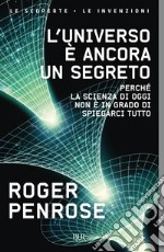 L'universo è ancora un segreto. E-book. Formato EPUB ebook