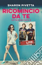 Ricomincio da te. E-book. Formato EPUB