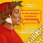 Al mio segnale scatenate l'Inferno. E-book. Formato EPUB ebook