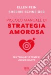 Piccolo manuale di strategia amorosa. E-book. Formato EPUB ebook