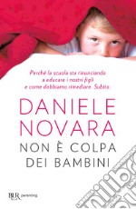 Non è colpa dei bambini. E-book. Formato EPUB ebook