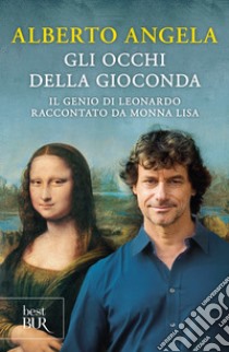 Gli occhi della Gioconda VINTAGE. E-book. Formato EPUB ebook di Alberto Angela