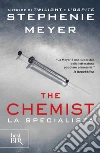 The chemist. La specialista. E-book. Formato EPUB ebook di Stephenie Meyer