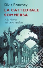 La cattedrale sommersa. E-book. Formato EPUB ebook