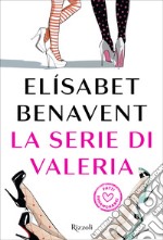 La serie di Valeria. E-book. Formato EPUB ebook