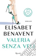 Valeria senza veli. E-book. Formato EPUB ebook