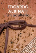 Un adulterio. E-book. Formato EPUB ebook