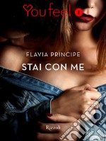 Stai con me (YouFeel). E-book. Formato EPUB