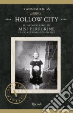 Miss Peregrine. Hollow City. E-book. Formato EPUB ebook