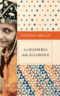 La masseria delle allodole. E-book. Formato EPUB ebook di Antonia Arslan