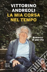 La mia corsa nel tempo. E-book. Formato EPUB ebook