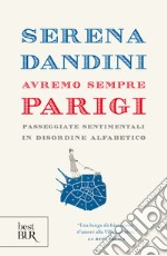 Avremo sempre Parigi VINTAGE. E-book. Formato EPUB ebook