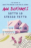 Sotto lo stesso tetto. E-book. Formato EPUB ebook