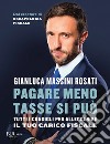 Pagare meno tasse si può. E-book. Formato EPUB ebook