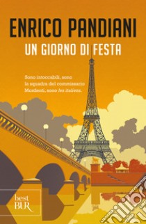 Un giorno di festa (Nero BUR). E-book. Formato EPUB ebook di Enrico Pandiani