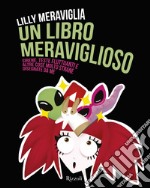 Un libro meraviglioso. E-book. Formato EPUB ebook