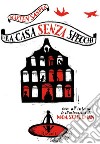 La casa senza specchi. E-book. Formato EPUB ebook