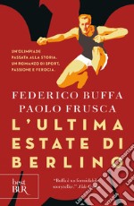 L'ultima estate di Berlino. E-book. Formato EPUB ebook