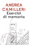 Esercizi di memoria. E-book. Formato EPUB ebook