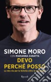 Devo perché posso. E-book. Formato EPUB ebook di Marianna Zanatta