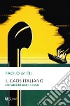 Il caos italiano. E-book. Formato EPUB ebook