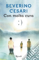 Con molta cura. E-book. Formato EPUB ebook