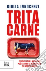 Tritacarne. E-book. Formato EPUB ebook