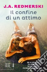 Il confine di un attimo. E-book. Formato EPUB ebook