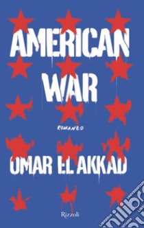 American War. E-book. Formato EPUB ebook di Omar El Akkad