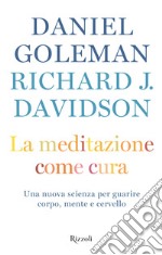 La meditazione come cura. E-book. Formato EPUB ebook