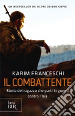 Il combattente. E-book. Formato EPUB ebook