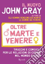 Oltre Marte e Venere. E-book. Formato EPUB ebook