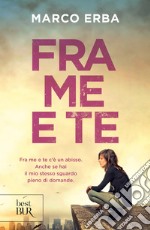 Fra me e te. E-book. Formato EPUB ebook